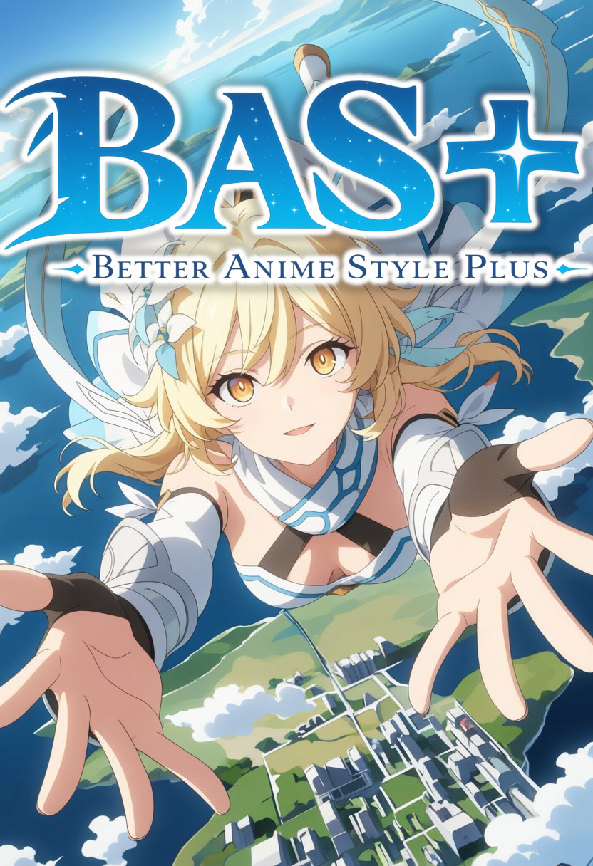 ➕ BAS+ Better Anime Style Plus | Anima base-v1.0 | Model | Checkpoint ➕ base-v1.0